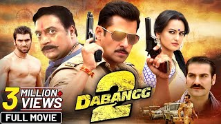 Dabangg 2 2012 Full Hindi Movie 4K  Salman Khan Sonakshi Sinha  Prakash Raj  Bollywood Movie [upl. by Airbmac]