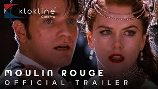 2001 Moulin Rouge Official Trailer 1 HD 20th Century Fox [upl. by Nalak]