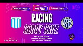 🔴 RACING vs GODOY CRUZ  RELATORES EN VIVO [upl. by Nyrmak]