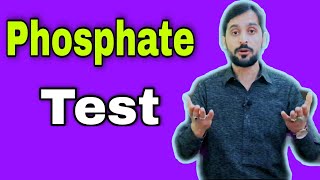 Phosphate Test  Complete Information [upl. by Mulloy311]