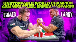 UNSTOPPABLE WORLD CHAMPION ARM WRESTLER ERMES GASPARINI [upl. by Kaila]