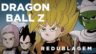 Dragon Ball Z Paródia Redublagem [upl. by Gabrielson329]