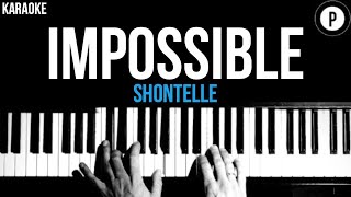 Shontelle  Impossible Karaoke SLOWER Acoustic Piano Instrumental Cover Lyrics [upl. by Riccio]