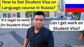 How to Get Student Visa on Language Course in Russia 🇷🇺 [upl. by Mia]