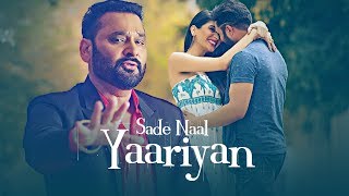 Sade Naal Yaariyan Nachhatar Gill Official Full Song Gurmeet Singh  TSeries Apna Punjab [upl. by Airotna71]