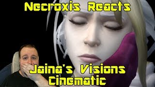 Battle for Azeroth Cinematic  Jainas Visions  Necroxis Reacts [upl. by Suedaht]