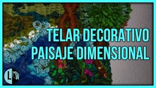 TELARES DECORATIVOS ÁRBOL paso a paso PAISAJE DIMENSIONAL Weaving Lana Wolle [upl. by Dib]