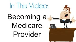 How do I become a Medicare provider [upl. by Nochur]