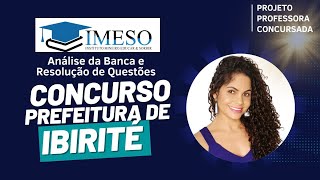 Concurso de Ibirité  Análise da Banca e Resolução de Questões  Banca Imeso [upl. by Maje]