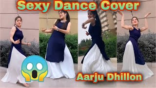 Haryanvi Sexy Dance 💃 Aarju Dhillon 😍  Sexy Dance 😍😍 TikTok viral 🔥🔥 Hot Dance Cover 🥰 [upl. by Apps]