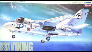 Hasegawa 172 Lockheed S3A Viking [upl. by Llebasi]