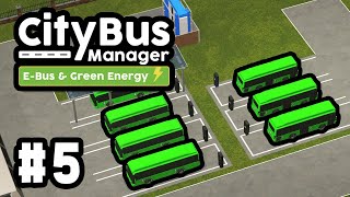 Expanding My BUS FLEET in City Bus Manager Electric 5 [upl. by Akenet]