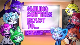 The Smiling critters react to Smiling critters failed attemps PPT3 Smiling critters [upl. by Woodall]