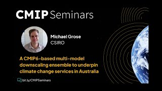 A CMIP6based multimodel downscaling ensemble to underpin climate change services in Australia [upl. by Paryavi]