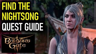 Find the Nightsong Complete Quest Guide  Baldurs Gate 3 BG3 [upl. by Eskil]