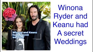 The Secret Marriage of Winona Ryder amp Keanu Reeves [upl. by Gav]