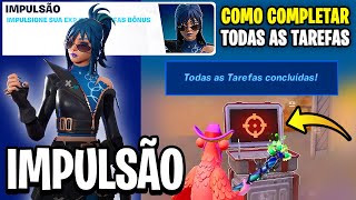 COMO COMPLETAR TODAS AS MISSÕES TAREFAS IMPULSÃO TEMPORADA 2 CAPÍTULO 5  Fortnite [upl. by Penn]