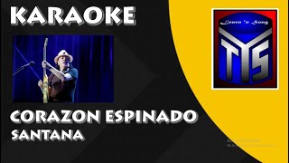 Corazon Espinado  Santana  Karaoke [upl. by Waynant]