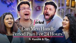 Can Men Handle Period Pain For 24 Hours Ft Kanishk amp Tijo  POPxo Challenge  PopxoDaily [upl. by Berstine460]