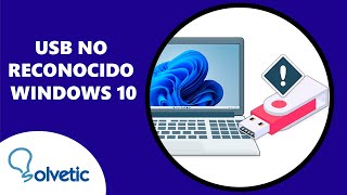 USB NO RECONOCIDO Windows 10 [upl. by Nodarb]