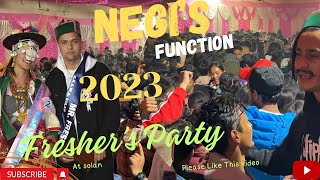 Negi’s Function At Solan 2023 DOSHIM PROGRAM2023 🤘Fresher’s Party🤘 [upl. by Otreblasiul170]