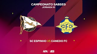 SC ESPINHO vs CANEDO FC  JORNADA 10 [upl. by Darmit]