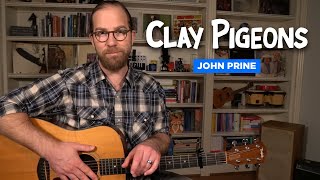 Clay Pigeons • John Prine guitar lesson w fingerstyle intro tab [upl. by Suinuj]