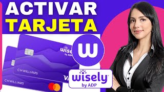 Como ACTIVAR una TARJETA de Wisely en ESPAÑOL Guia Completa 2025 [upl. by Anytsirk]