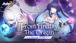 Version Kiana From Finality the Origin Trailer — Honkai Impact 3rd [upl. by Aynotal]