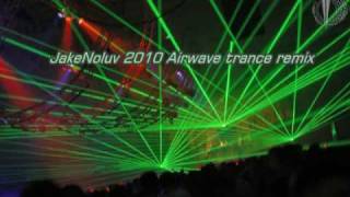 Rank 1 Airwave JakeNoluv 2010 Remix [upl. by Savannah]