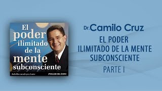 El poder ilimitado de la mente subconsciente  Parte 1 OFICIAL [upl. by Aisor62]