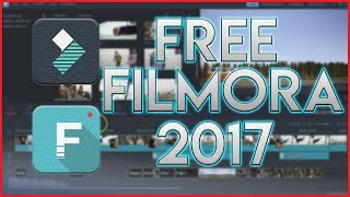 How to Get Filmora Wondershare Free Easiest Method 2017 [upl. by Ari]