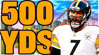 All THREE Ben Roethlisberger 500 Yard Games Regular Season [upl. by Reisfield]