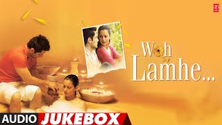 Woh Lamhe  Movie Full Album Audio Jukebox  Shiny Ahuja Kangana Ranaut Shaad Randhawa [upl. by Sueddaht]