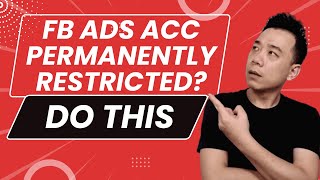 Facebook Ads Account Permanently Restricted Do This [upl. by Curren782]