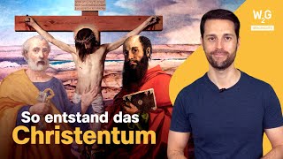 Die ersten Christen  Wie aus der Kreuzigung von Jesus eine Weltreligion wurde [upl. by Niar684]