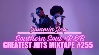 Southern Soul amp RampB Greatest Mixtape 255  2 Hour Mixtape [upl. by Llertnad]