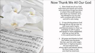 Now Thank We All Our God w Lyrics  Hymns for Weddings [upl. by Nek]