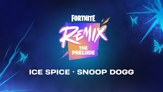 Remix The Prelude  Fortnite Takes Over NYC with a LIVE Snoop Dogg amp Ice Spice Show [upl. by O'Carroll]