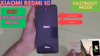 Xiaomi Redmi 10 FASTBOOT MODE  exit fastboot mode xiaomi [upl. by Tabshey36]