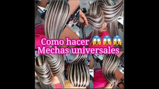 COMO HACER MECHAS UNIVERSALES DEFINIDAS MARCADAS PASO A PASO [upl. by Ibrik455]