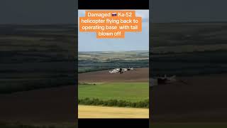 Ka52 helicopter can still fly even with a broken tailrussia ukraine army helicopter war new [upl. by Mourant]