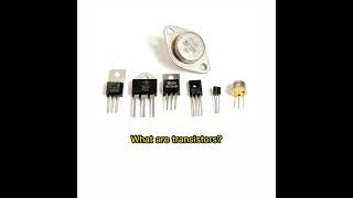 Transistors  The history of the first transistors  EN [upl. by Nylrahs]