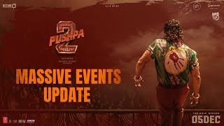 Pushpa 2  The Rule Massive Events Update  Allu Arjun  Sukumar  Rashmika  Devi Sri Prasad [upl. by Hochman]