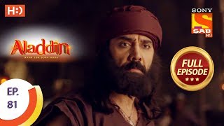 Aladdin  Ep 81  Full Episode  6th December 2018 [upl. by Hairakcaz]