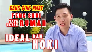 KSH Kang Sing Hwat  Tips Feng Shui Tata Letak Rumah [upl. by Anigger511]