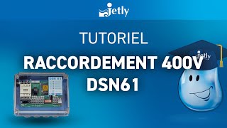 Raccordement 400V sur un DSN 61  JETLY [upl. by Tnecillim]