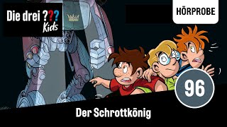 Die drei  Kids  Folge 96 Der Schrottkönig  Hörprobe zum Hörspiel [upl. by Ahsilif]