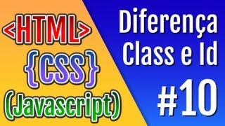 Curso HTML CSS e Javascript  Aula 10  A diferença entre Class e Id [upl. by Eiluj]