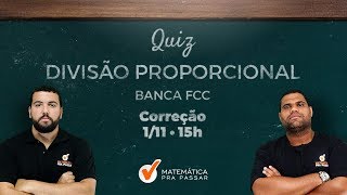 CONCURSO MPE PE  QUIZ DE DIVISÃO PROPORCIONAL PARA O MPEPE  BANCA FCC [upl. by Ecinrahs]